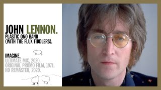 IMAGINE Ultimate Mix 2020  John Lennon amp The Plastic Ono Band with the Flux Fiddlers HD [upl. by Herra75]