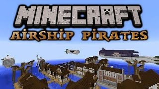 Minecraft Airship Pirates Episode 6 An Unexpected Visitor [upl. by Kariotta]