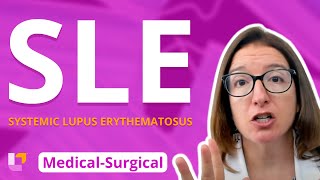 Systemic Lupus Erythematosus SLE  MedicalSurgical Immune  LevelUpRN [upl. by Domela]