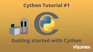 Cython Tutorial 1 Getting started with Cython [upl. by Noxas]