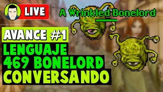 En Vivo  Avance 1 Lenguaje 469 Bonelord  Conversando [upl. by Bekha]