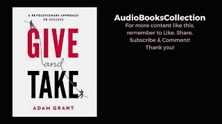 Give and Take  Audiobook  The Revolutionary Approach to Success in Todays World [upl. by Cioffred]