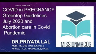 Covid in Pregnancy and Abortion care RCOG Guidelines July 2020 for MRCOG part 2 and Part 3 [upl. by Julia]