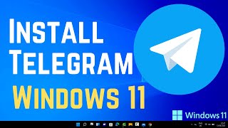 How to Install Telegram on Windows 11 PC [upl. by Leeann417]