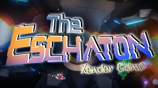 Geometry Dash  quotThe Eschatonquot by Xender Game [upl. by Lizzy]