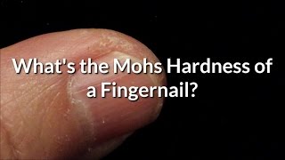 M05How to Use Fingernail Hardness for Mineral Identification [upl. by Eiramadnil]