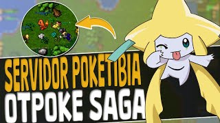 OT Poke Saga 2024  SERVIDOR DE POKETIBIA  BASE OTP [upl. by Nohsid714]