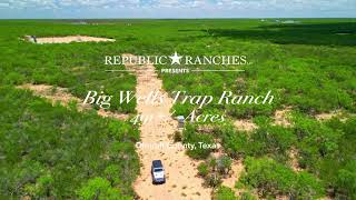 Big Wells Trap Ranch [upl. by Amice477]