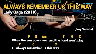 Always Remember Us This Way  Lady Gaga 2018  Easy Guitar Chords Tutorial with Lyrics [upl. by Eserehs]