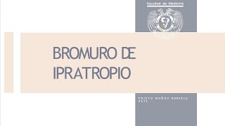 Farmacologia BROMURO DE IPRATROPIO [upl. by Toomin753]