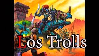 Los Trolls  Lore [upl. by Boot]