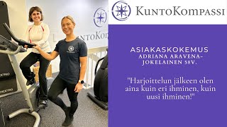 Asiakaskokemus Adriana AravenaJokelainen 58v Kuntokompassi [upl. by Koeninger103]