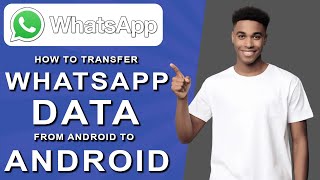 How to transfer whatsapp data from android to android 2024 [upl. by Ribak]