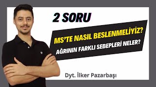 Sorularınızı Yanıtlıyorum Multiple Sklerozda Beslenme Ağrının Sebepleri [upl. by Rhoades161]