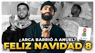 ¿ARCA BARRIÓ A ANUEL Reacción y Análisis Feliz Navidad 8 [upl. by Harli189]