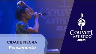 Cidade Negra  Pensamento Couvert Artístico JBFM [upl. by Nnazil]