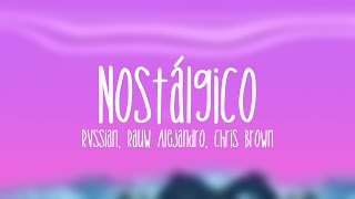 Nostálgico  Rvssian Rauw Alejandro Chris Brown Lyrics Video [upl. by Airetnohs]