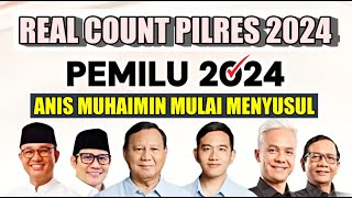 ANIS MUHAIMIN MULAI MENYUSUL  REAL COUNT PILPRES 2024 RABU 14 FEBRUARI PUKUL 1600 WIB [upl. by Sheline]