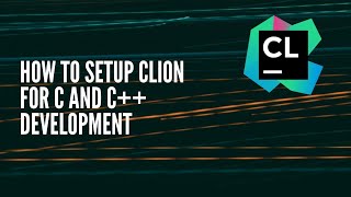 How Install and Setup CLion and MinGW [upl. by Suckow]