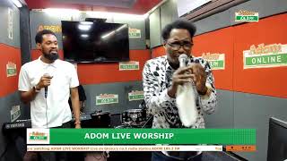 Adom Live Worship on Adom 1063 FM with Rev Kwamena Idan and Apostle Oko Hackman 090824 [upl. by Nnaegroeg536]