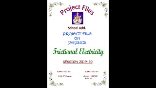 Project File on Frictional Electricity [upl. by Coh]