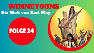 Winnetoons  Die Welt von Karl May  Animation  FOLGE 24 auf Deutsch [upl. by Nosredna]