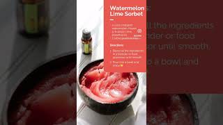 Watermelon Lime Sorbet 🍉 doterra essentialoilrecipe [upl. by Amersham64]