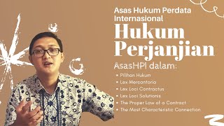 Asas Hukum Perdata Internasional Hukum Perjanjian [upl. by Sekofski]