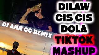 DILAW CIS CIS CIS DOLA MUSHUP TIKTOK BUDOTS DANCE TRENDING DJ ANN CC REMIX [upl. by Daryn286]