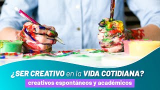 La creatividad alimenta las ganas de vivir de ser libre [upl. by Arret395]