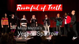 Roomful of Teeth live performance of Missy Mazzolis Vesper Sparrow  Music on Main [upl. by Yllop]