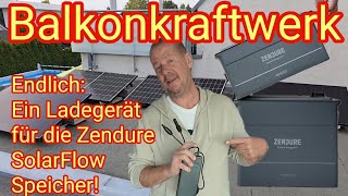 Ein Ladegerät für Zendure SolarFlow Speicher  BalkonkraftwerkAkkus AB 1000 AB 2000 AIO 2400 usw [upl. by Nila]