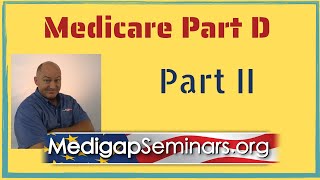 Medicare Part D Explained Part 2  Avoid the donut hole [upl. by Hilliard]