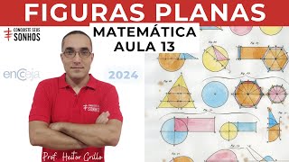 AULA 13  MATEMÁTICA  FIGURAS PLANAS  ENCCEJA 2024  ENSINO MÉDIO E FUNDAMENTAL [upl. by Bosch]