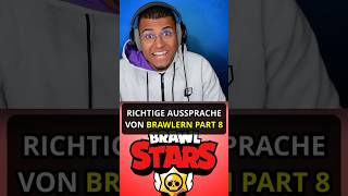 Richtige Aussprache von BRAWLERN PART 8 brawlstars brawlstarsedit shorts [upl. by Aneahs]