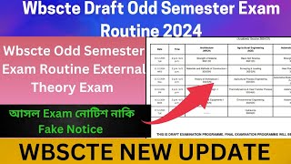 Wbscte Draft Odd Semester Exam DateWbscte Official 3rd amp 5th Semester Exam DatesExternal Exam Date [upl. by Melamed]