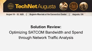 Solution Review Optimizing SATCOM Bandwidth and Spend through Network Traffic Analysis [upl. by Arytas]