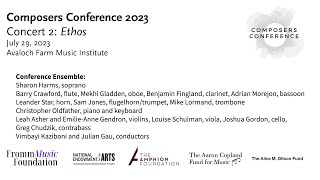 Composers Conference 2023 Conference Ensemble Concert II  July 29 [upl. by Anirrehs]