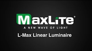 MaxLite Product Video LMax Linear Luminaire [upl. by Jarid35]