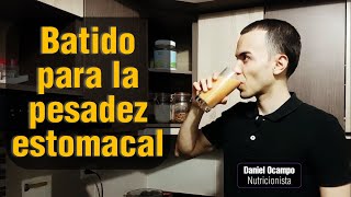 Batido para la pesadez estomacal  Antiinflamatorio [upl. by Samot822]