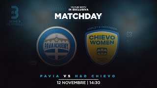 PAVIA  HampD CHIEVO  7a GIORNATA SERIE B FEMMINILE [upl. by Ruphina]