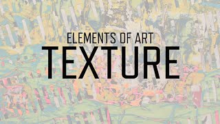 Elements of Art Texture  KQED Arts [upl. by Kemble193]