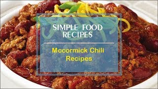 Mccormick Chili Recipes [upl. by Mychal]