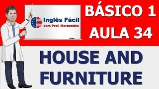 Aula 34  House and Furniture [upl. by Llerehs]