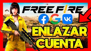 ✅COMO ENLAZAR CUENTA DE INVITADO DE FREE FIRE CON FACEBOOK GOOGLE O VK [upl. by Ardnek]