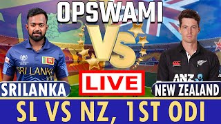 🔴 Live Sri Lanka Vs New Zealand Live – 1st ODI  SL Vs NZ Live Match  New Zealand vs Sri Lanka [upl. by Niawd]