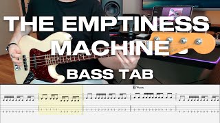 Linkin Park  The Emptiness Machine  Bass Cover  Play Along Tabs and Notation [upl. by Nydnarb740]