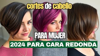 CORTES de CABELLO para cara REDONDA MEJORES cortes de CABELLO para MUJER 2024 [upl. by Erehc]