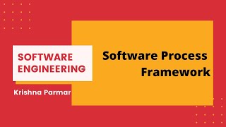 Software Process Framework  Software Engineering [upl. by Jenks]