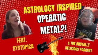 Astrology Inspired Operatic Metal An Interview with Dystopica [upl. by Ennairam]